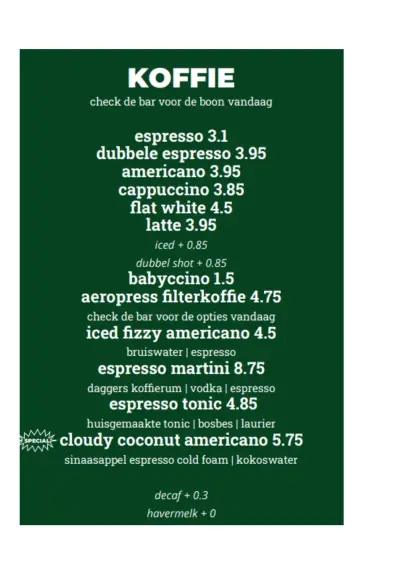 Bekijk menu Dagger Coffee - Zijdebalenstraat